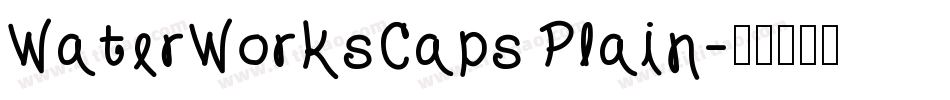 WaterWorksCaps Plain字体转换